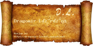 Dragomir Lóránt névjegykártya